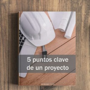 5 puntos clave de un proyecto de ingeniería