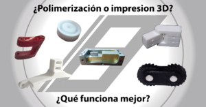 Polímeros vs Impresión 3D Dachs-Solutions